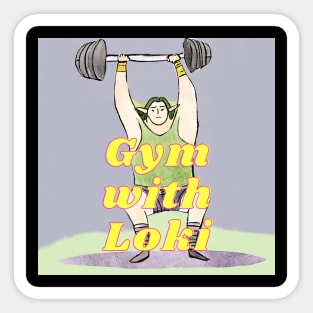 Gym with Loki! Sticker